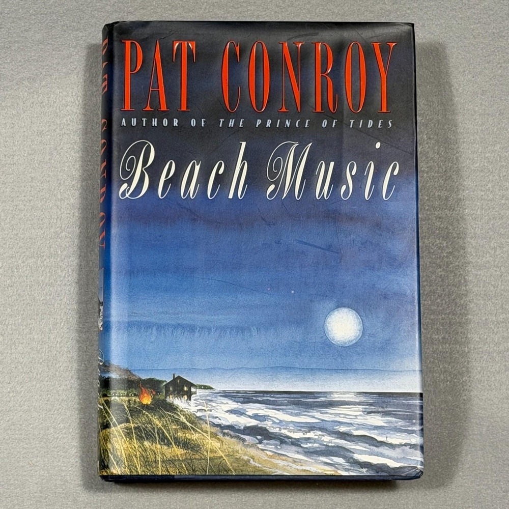 Vintage 1995 Signed First Edition Beach Music Pat Conroy HC DJ Inscribed